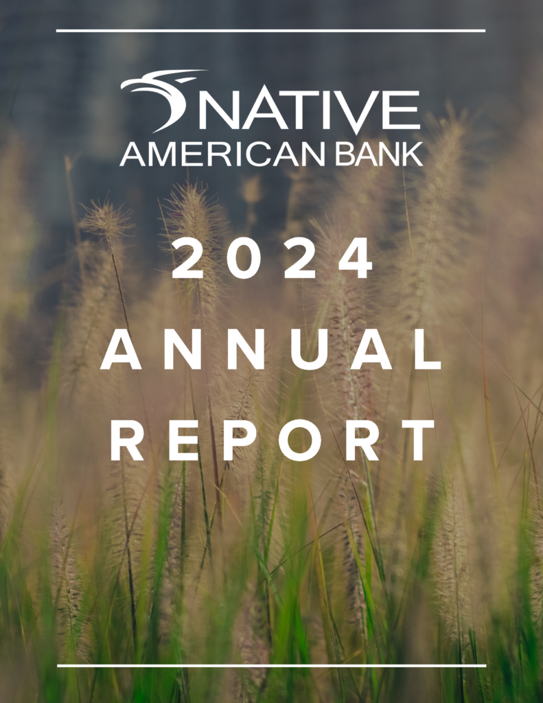 2024 Native American Bank Na Annual Report